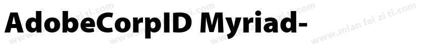 AdobeCorpID Myriad字体转换